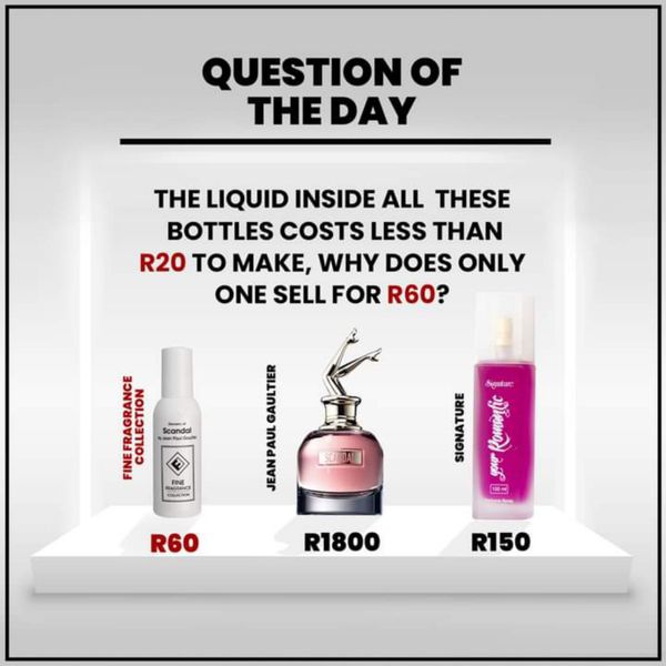 Fine Fragrance Collection - Now that you know that the liquid inside these  bottles of perfume costs less than R20 to make, surely it makes no “cents”  to spend more than R60?